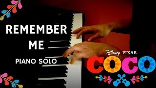 Disney/Pixar's COCO - Remember Me (Lullaby) | Solo Piano Cover