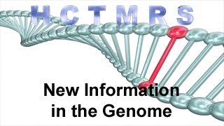 How Creationism Taught Me Real Science 53 New Information in the Genome