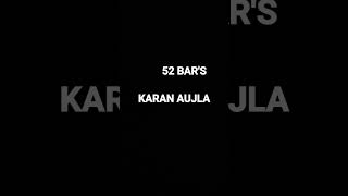 New song karan aujla 52 bars #shortsvideo#shorts#karanaujla
