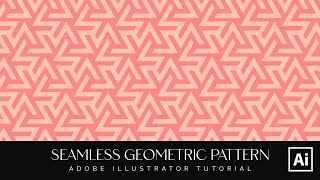 Seamless geometric pattern | Geometric Texture | adobe illustrator tutorial