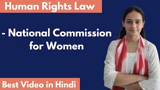 National Commission for Women- Human Rights Law. UGC NET \u0026 JRF December 2024.