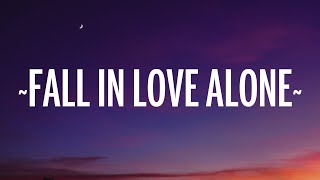 Stacey Ryan Fall In Love Alone Lyrics