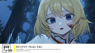 [東方Inst/Xtraraw] HEAVEN (Radio Edit) [原曲：夢消失 ～ Lost Dream]