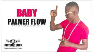 Palmer Flow - Baby