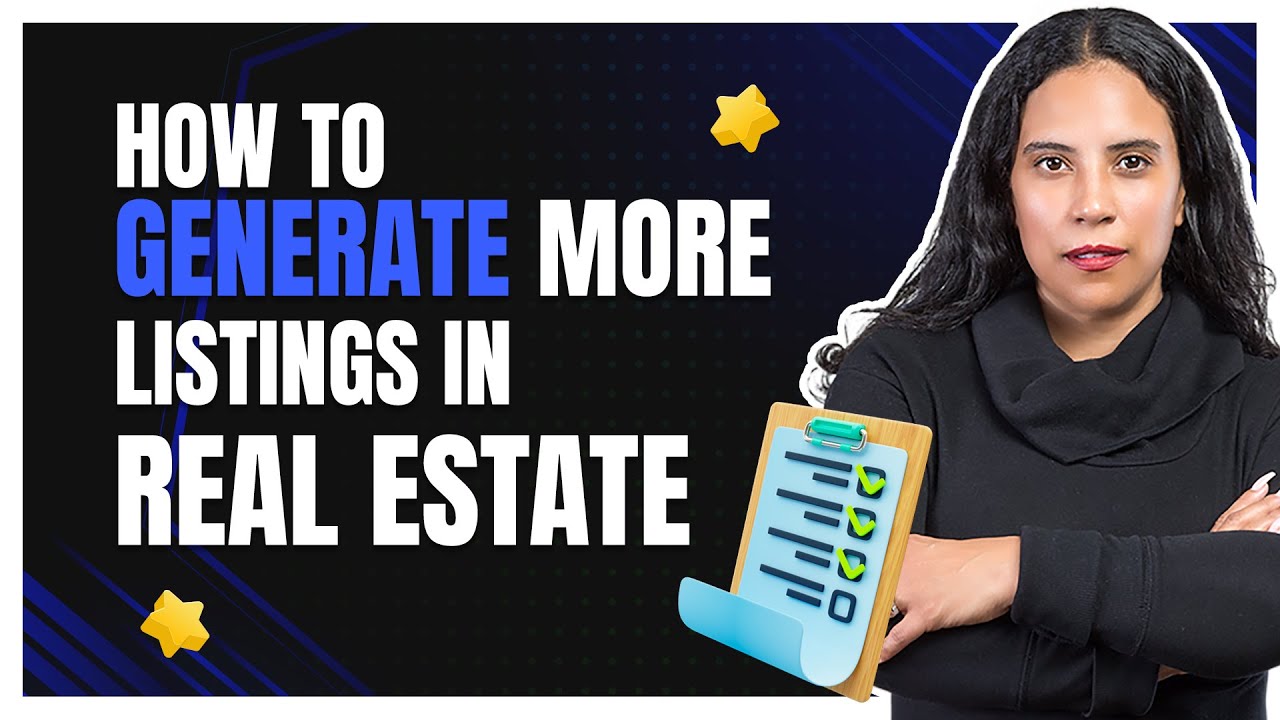 How To Generate More Listings In Real Estate - YouTube