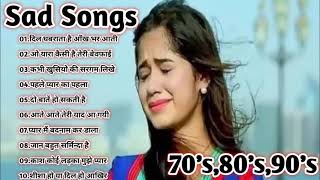 Hindi sad songs, 😭90s के सदाबहार गाने, सुपरहिट गीत पुराने | सदाबहार हिट्स - रोमांटिक हिट्स कलेक्शन