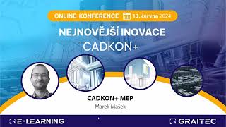 Co je nového v CADKON+ 2025 MEP (on-line konference)