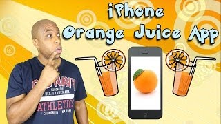 iPhone Orange Juice App!