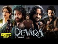 Devara Full Movie In Hindi Dubbed 2024 | Jr.NTR, Janhvi Kapoor, Saif Ali Khan | HD Reviews & Facts