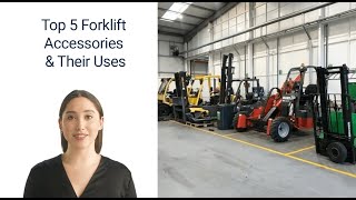 Top 5 Forklift Accessories & Their Uses
