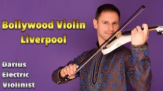 Bollywood Violin Liverpool | Darius Electric Violinist