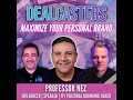 Professor Nez - Maximize Your Personal Brand