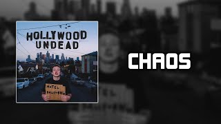 Hollywood Undead - Chaos [Lyrics Video]