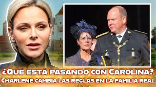 ¿Qué pasa con la princesa Carolina? Princesa Charlene cambia las reglas en la familia real de Mónaco