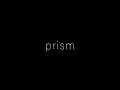 Prism by Kavi