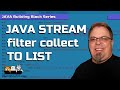 Java Streams Filter  | Java Stream Collectors