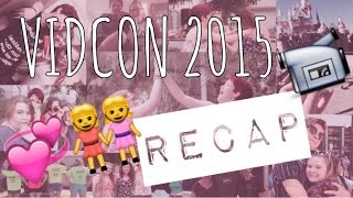 Vidcon 2015 Recap| AmyLynn