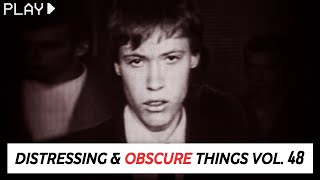 Disturbing Things From our World [Vol. 48]