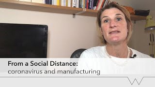 From a Social Distance: What does Coronavirus mean for our supply chains?