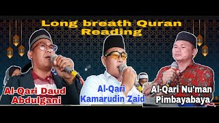 Awesome Qur'an Reading By International Qari Daud Abdulgani, Kamarudin Zaid and Nu'man Pimbayabaya