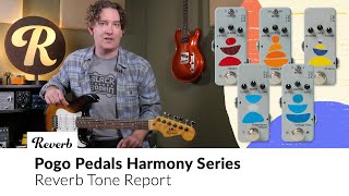 Pogo Pedals Harmony Series | Tone Report Demo