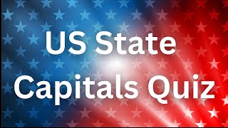 US State Capitals Quiz | 50 State Capitals Quiz