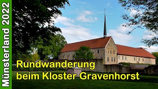 Münsterland 2022: Rundwanderung Kloster Gravenhorst/Riesenbeck/Surenburg/Bevergern/Nasses Dreieck