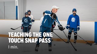 Teaching The One-Touch Snap Pass