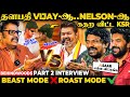 Vijay-யா? Nelson-ஆ? யாரு Better Actor?😂 Round கட்டி கலாய்த்த KS ரவிக்குமார்! Part 2 Interview