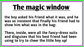 Learn English trough| the magic window| ciao English story| #englishstories