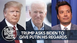 Trump Asks Biden to Give Putin His Regards, Kardashians Series Finale | The Tonight Show