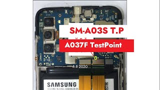 Test Point for SamSung A03S T.P [A037F] to hardreset and Remove FRP 2023