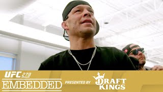 UFC 279 Embedded: Vlog Series - Episode 4