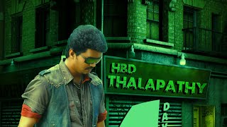 Countdown Status video for Thalapathy Birthday  - 1 Day to go for Thalapathy Birthday