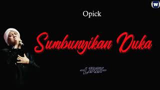 Sembunyikan Duka - Opick Video Lirik