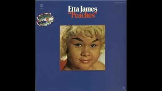 Etta James – Peaches/A3  Only Time Will Tell 3:15 -  Chess – 427014  France  1981