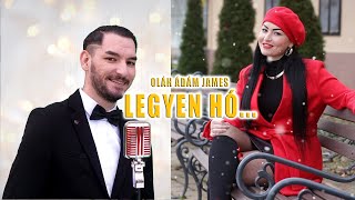 Oláh Ádám James - Legyen hó