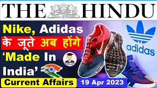 19 April 2023 | The Hindu Newspaper Analysis | 19 April 2023 Current Affairs | Editorial Analysis