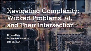 Navigating Complexity: Wicked Problems, AI, and Their Intersection