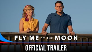 FLY ME TO THE MOON -  Trailer (HD)