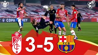 RESUMEN | Granada CF 3-5 FC Barcelona | Cuartos de final de la Copa de SM el Rey