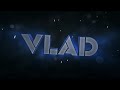 fanintro vlad1k w ll mihnea