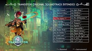 Transistor Extended Soundtrack (OST, 25 Tracks | Hummed, Instrumental)