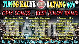 Tunog Kalye Songs 90's| Pinoy Music | Parokya Ni Edgar, Eraserheads, Rivermaya, Siakol....