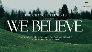 WE BELIEVE | An Original by \