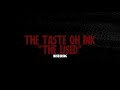 The Taste Of ink - The Used Lyrics