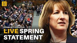WATCH LIVE: Chancellor Rachel Reeves prepares to deliver the Spring Statement to Parliament
