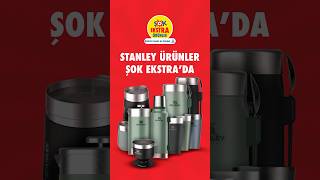 Stanley ürünler ŞOK Ekstra’da! Hemen şimdi alışveriş yapın, fırsatları kaçırmayın!🤩