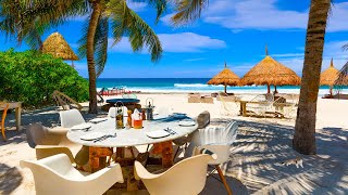 Tropical Beach Cafe Ambience ☕ Jazz Coffee with Bossa Nova Music & Ocean Wave Sounds for Relax