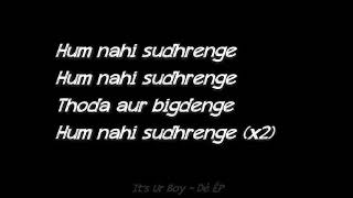 Golmaal Again: Hum Nahi Sudhrenge Lyrics Video